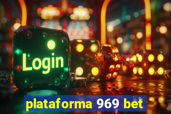 plataforma 969 bet